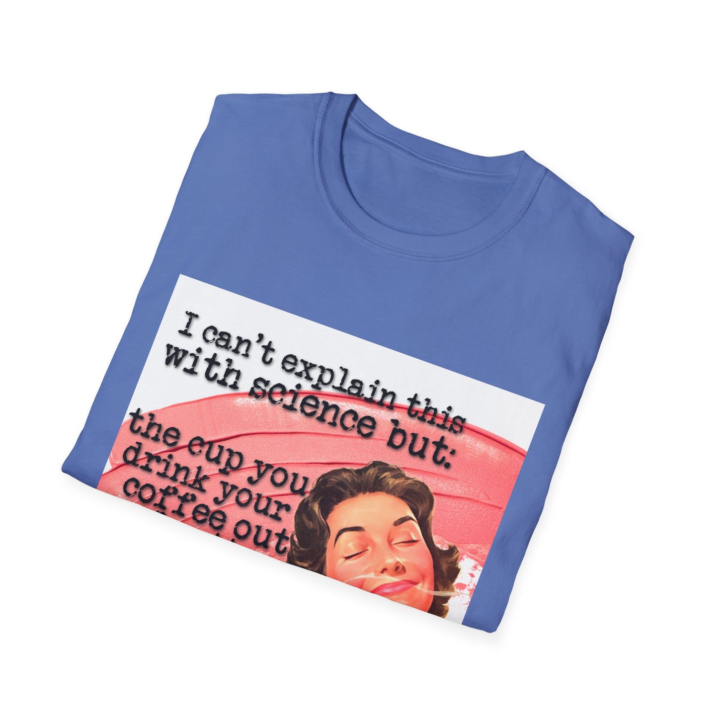 "the CUP matters" - Retro Humor T-Shirt -
