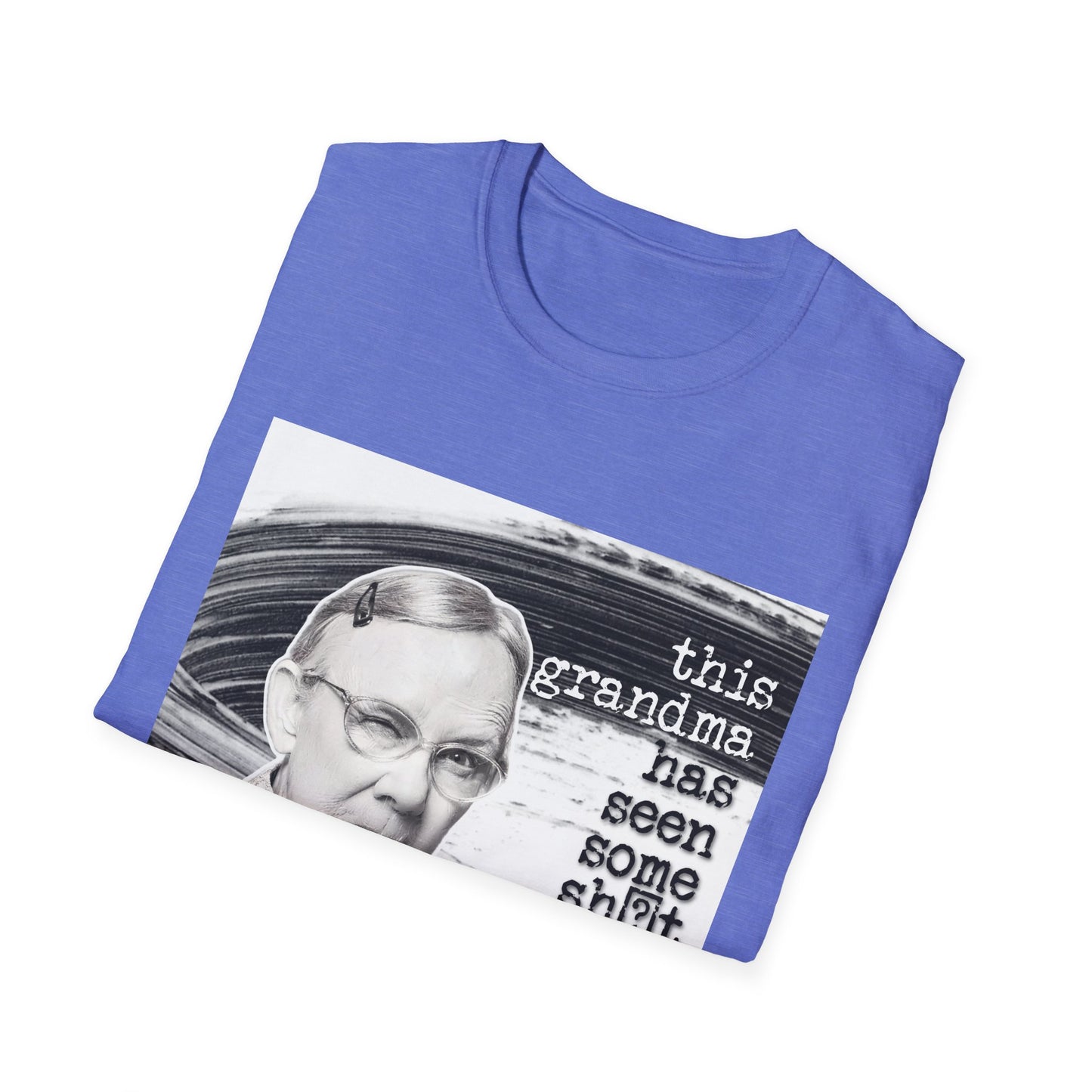 "This GRANDMA has seen some" - Retro Humor T-Shirt -