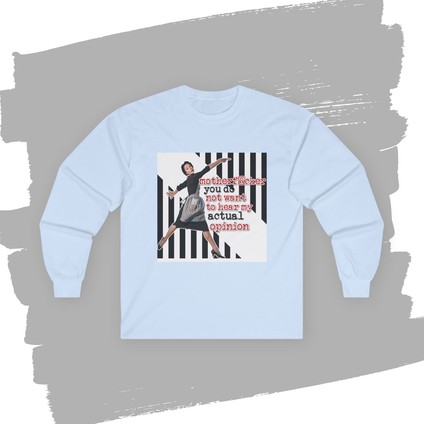 'my ACTUAL opinion' - Funny Retro Long Sleeve Tee -