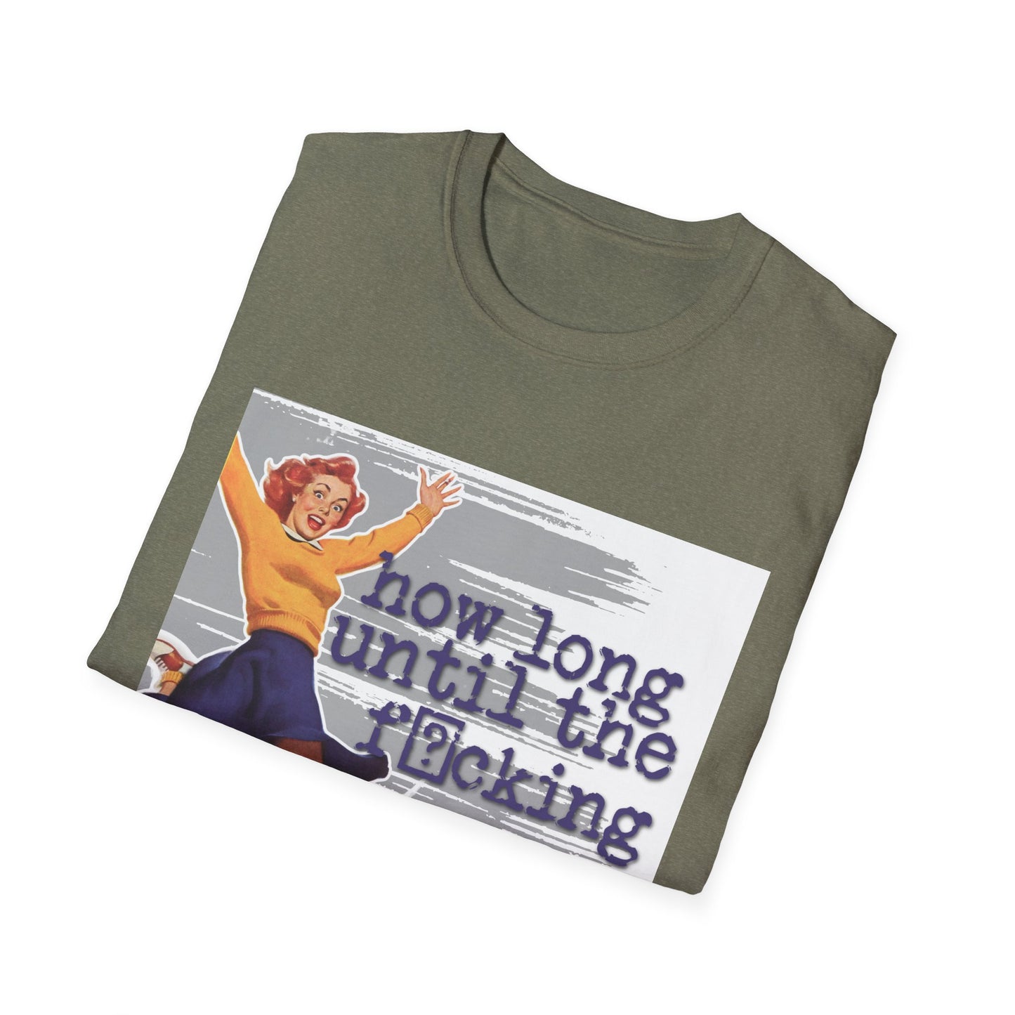 "How long?" - Retro Humor T-Shirt -