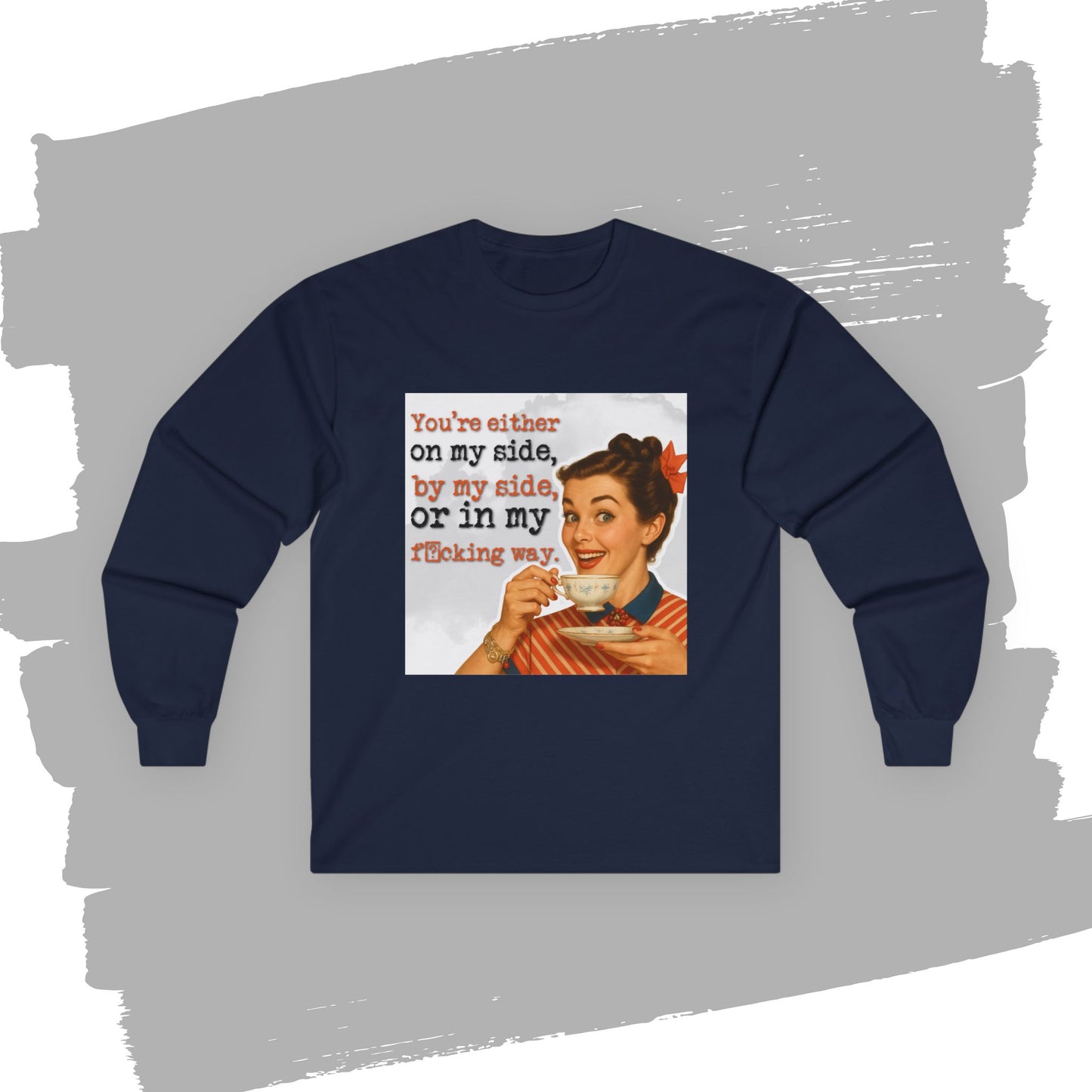 'on my side' - Funny Retro Long Sleeve Tee -