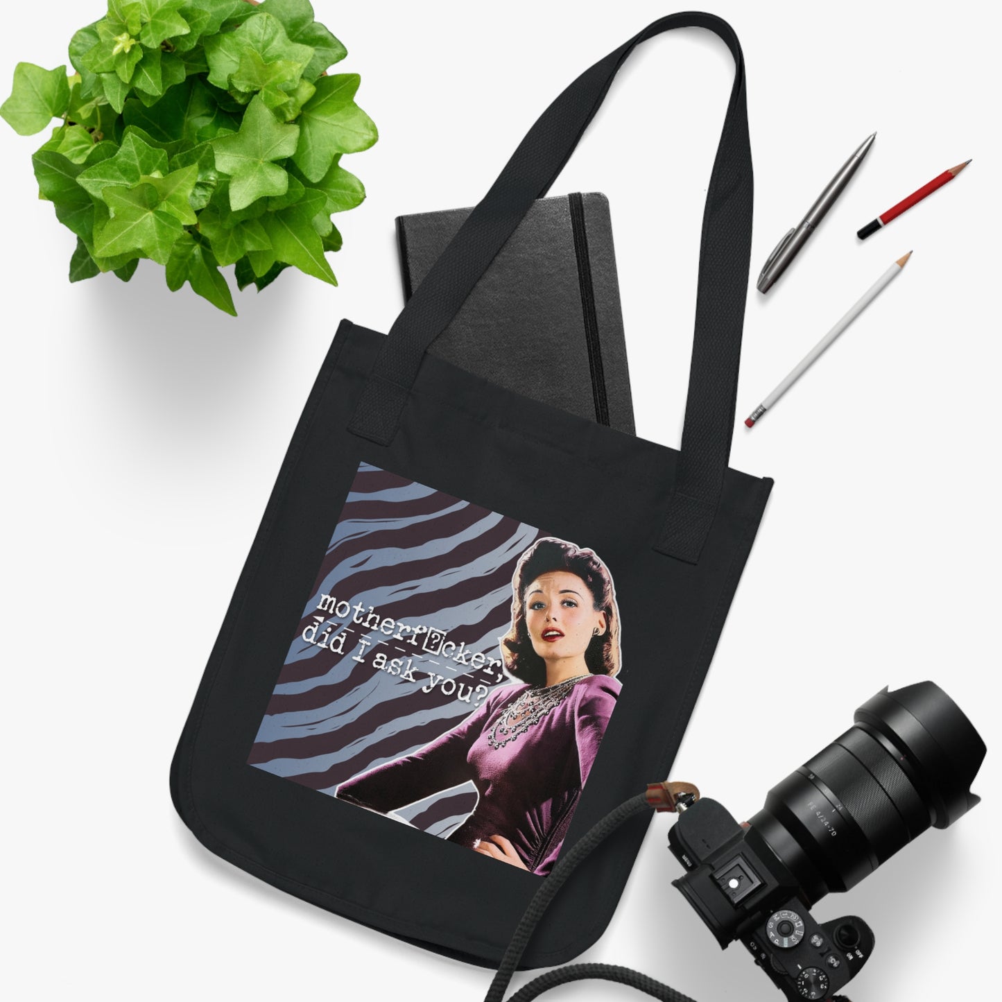 'did I ASK you?' - Vintage-Inspired Organic Canvas Tote Bag