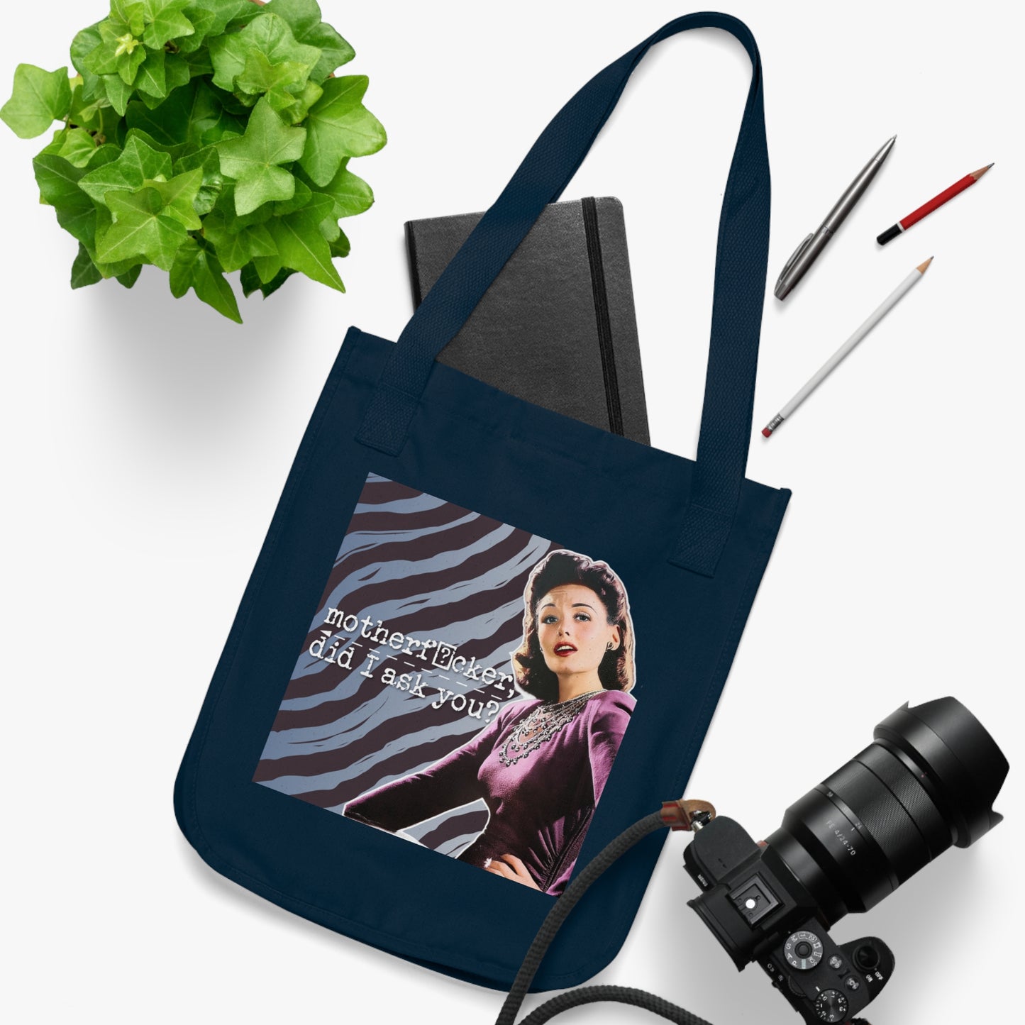 'did I ASK you?' - Vintage-Inspired Organic Canvas Tote Bag