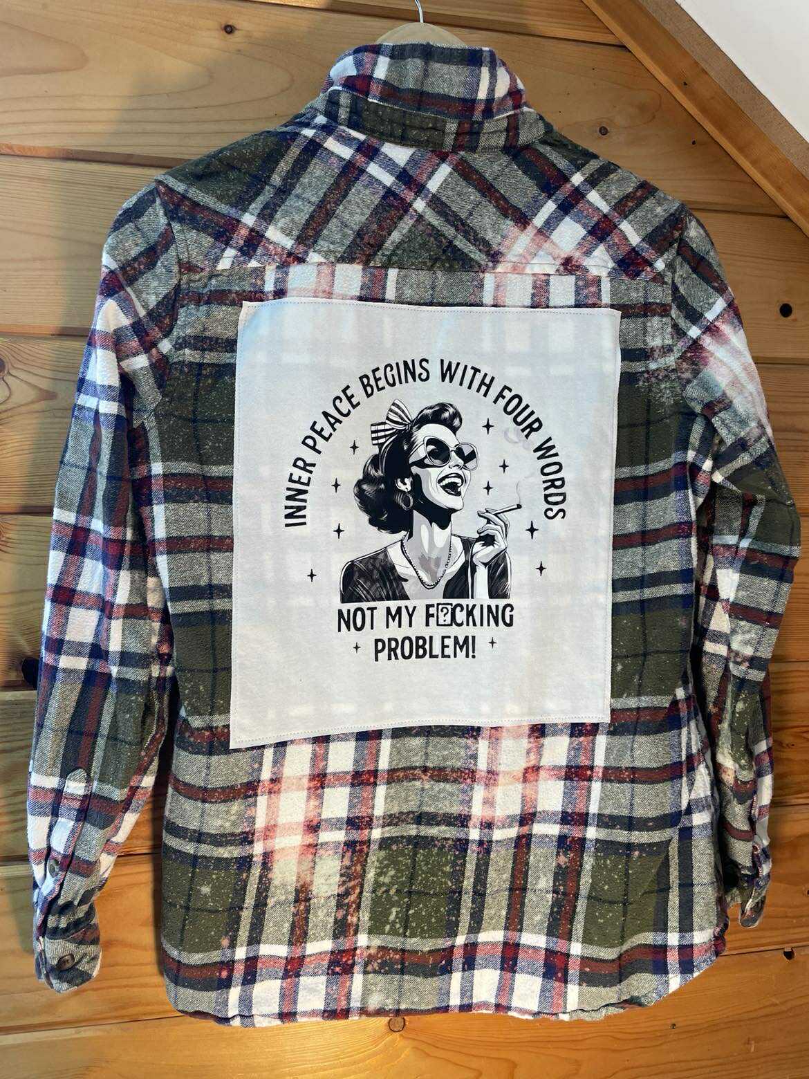 Not My F*cking Problem Flannel