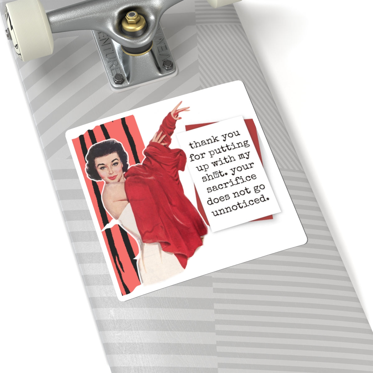 'THANK YOU for putting up' - Vintage Vibe Kiss-Cut Stickers