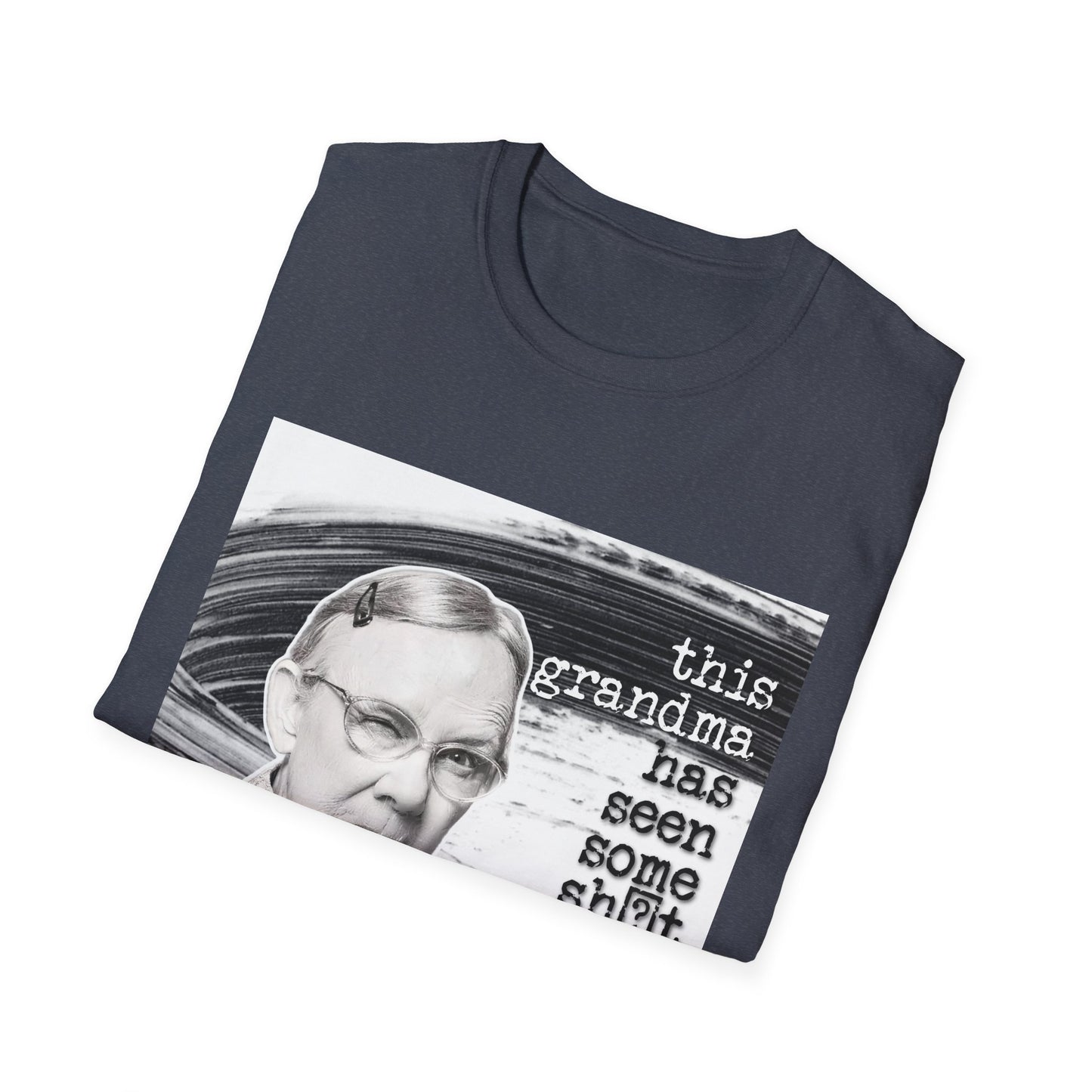 "This GRANDMA has seen some" - Retro Humor T-Shirt -