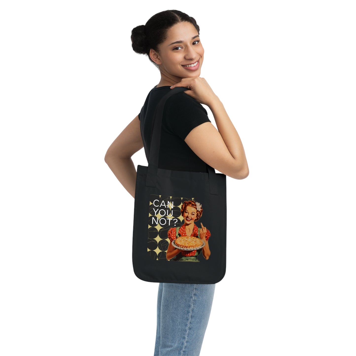 'CAN you NOT?' - Vintage-Inspired Organic Canvas Tote Bag