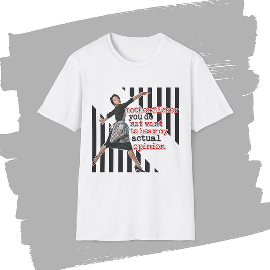 'my ACTUAL opinion' - Retro Humor T-Shirt -