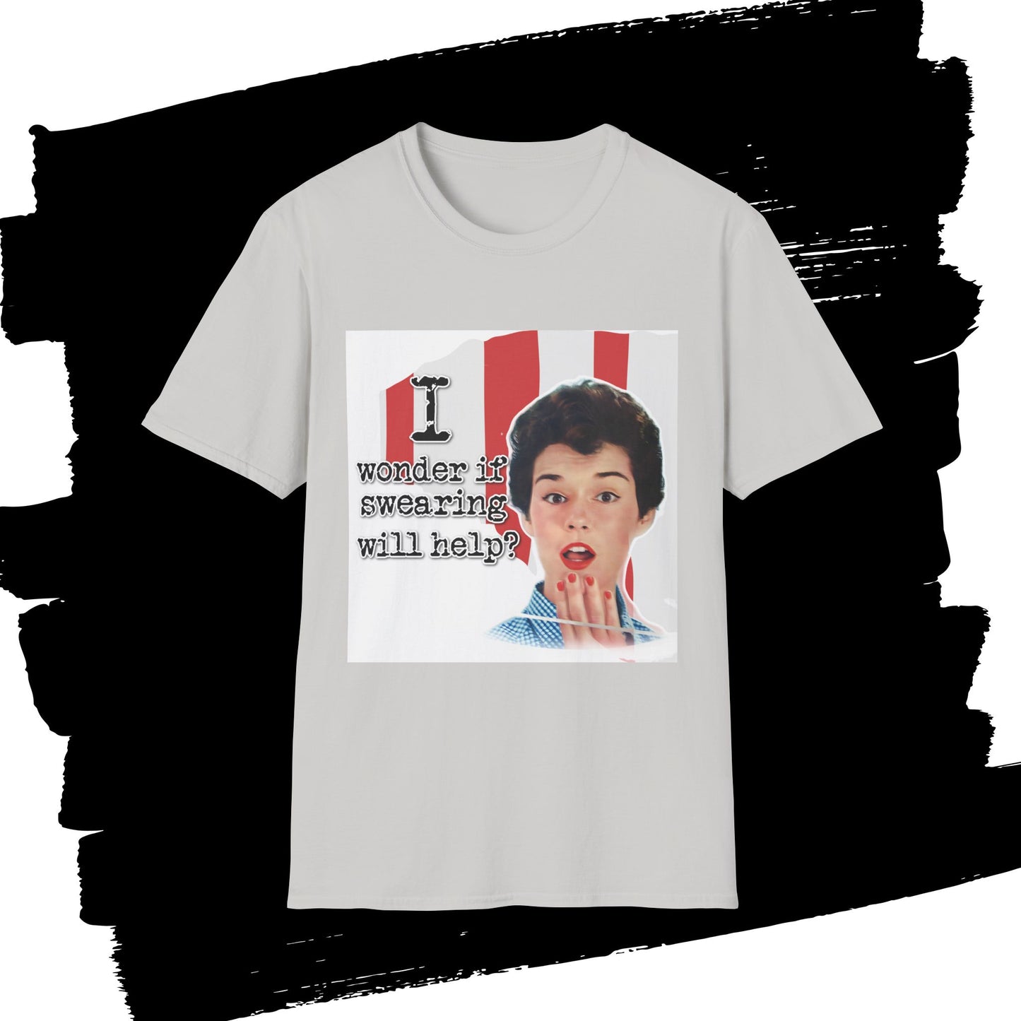 "I wonder if swearing will help?" - Retro Humor T-Shirt