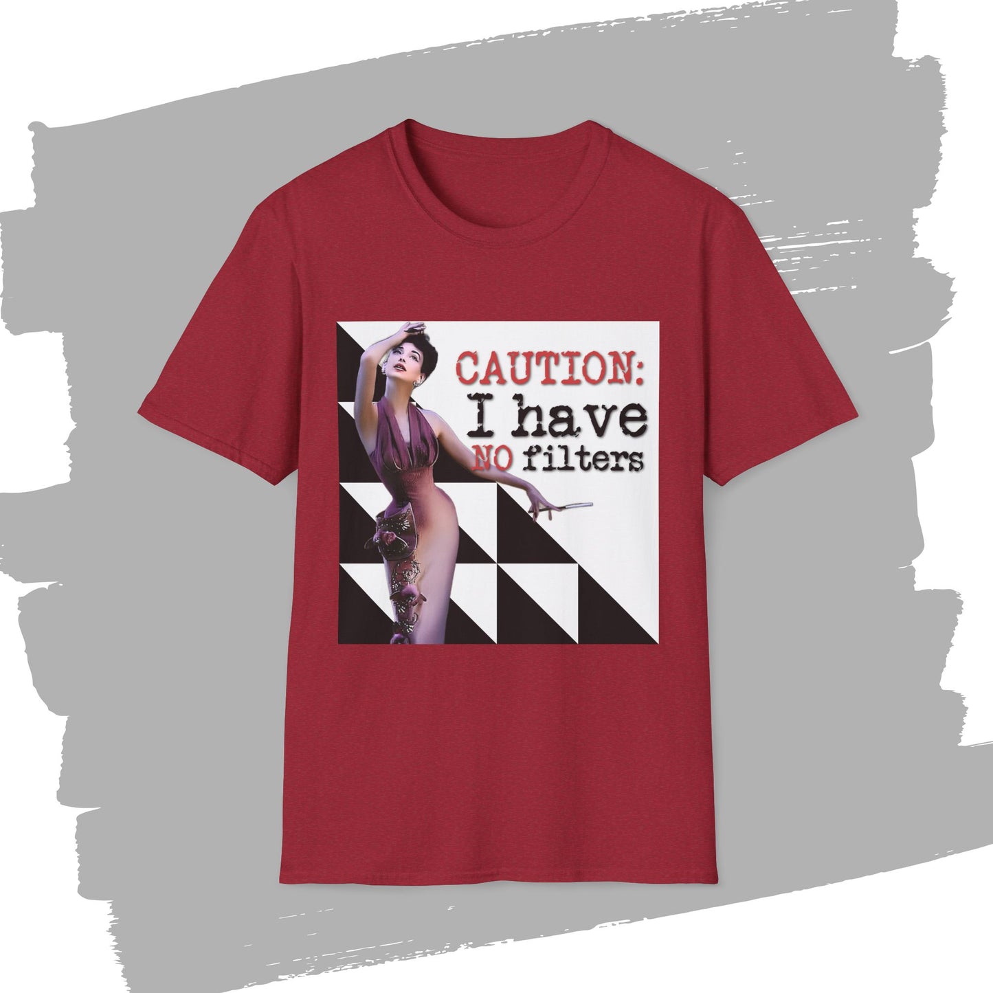 "CAUTION: I have no filters" - Retro Humor T-Shirt -