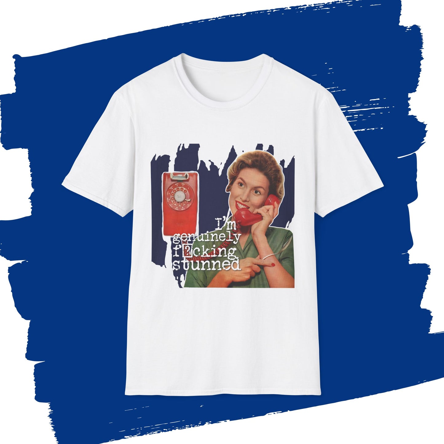 "GENUINELY stunned" - Retro Humor T-Shirt -