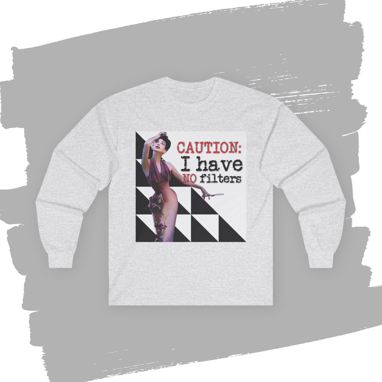 'CAUTION: I have no filters' -  Funny Retro Long Sleeve Tee -