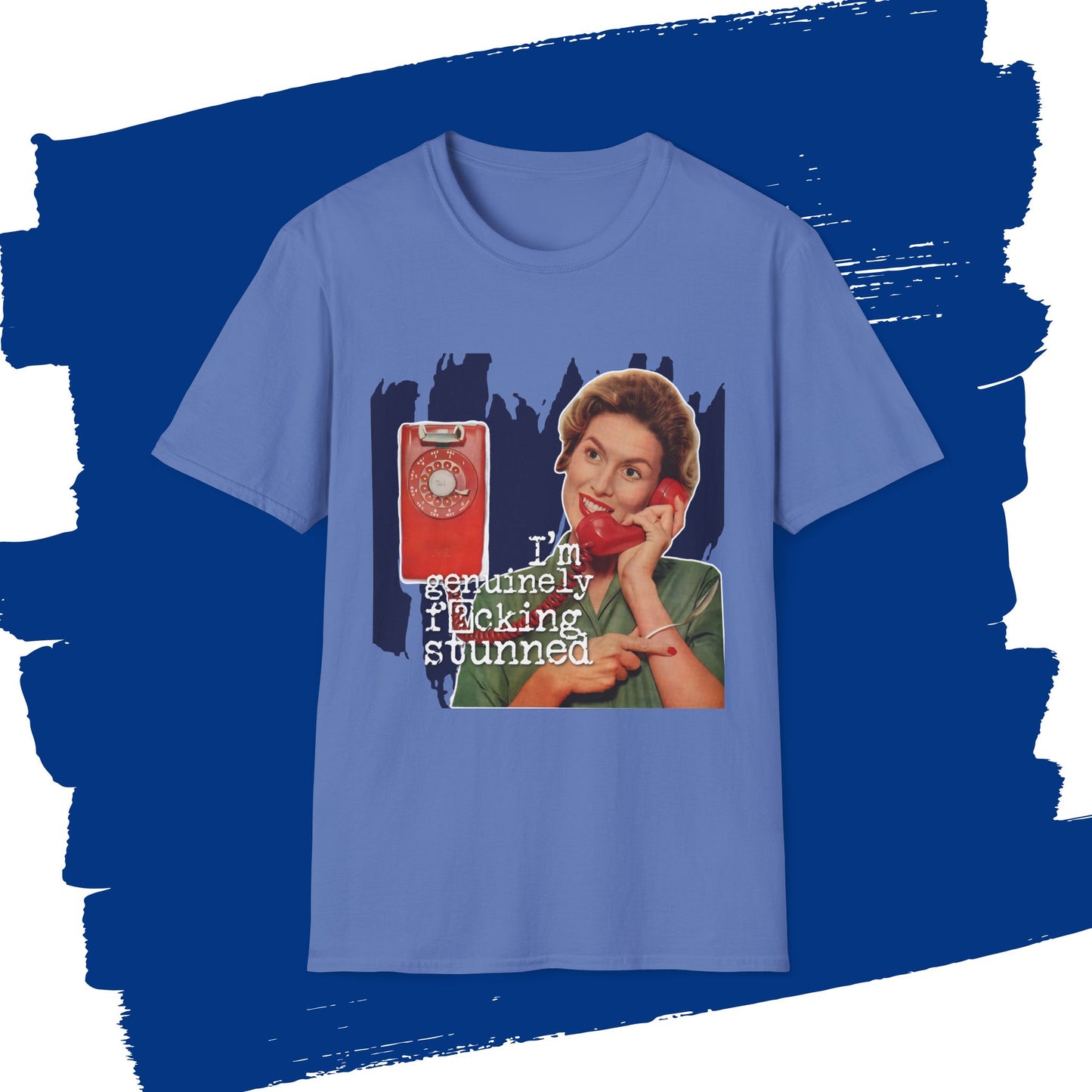"GENUINELY stunned" - Retro Humor T-Shirt -
