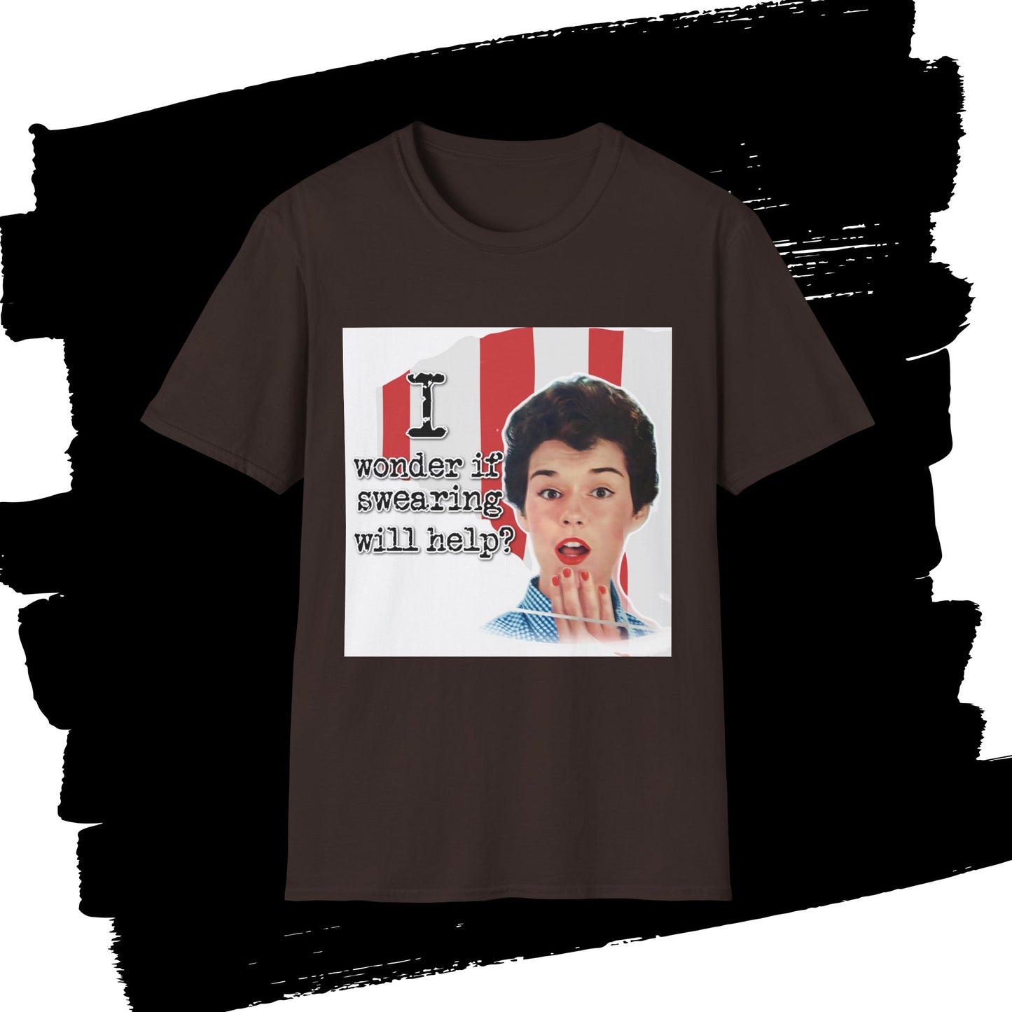 "I wonder if swearing will help?" - Retro Humor T-Shirt