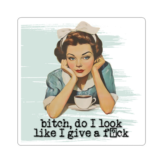 'did I ASK you?' - Vintage Vibe Kiss-Cut Stickers