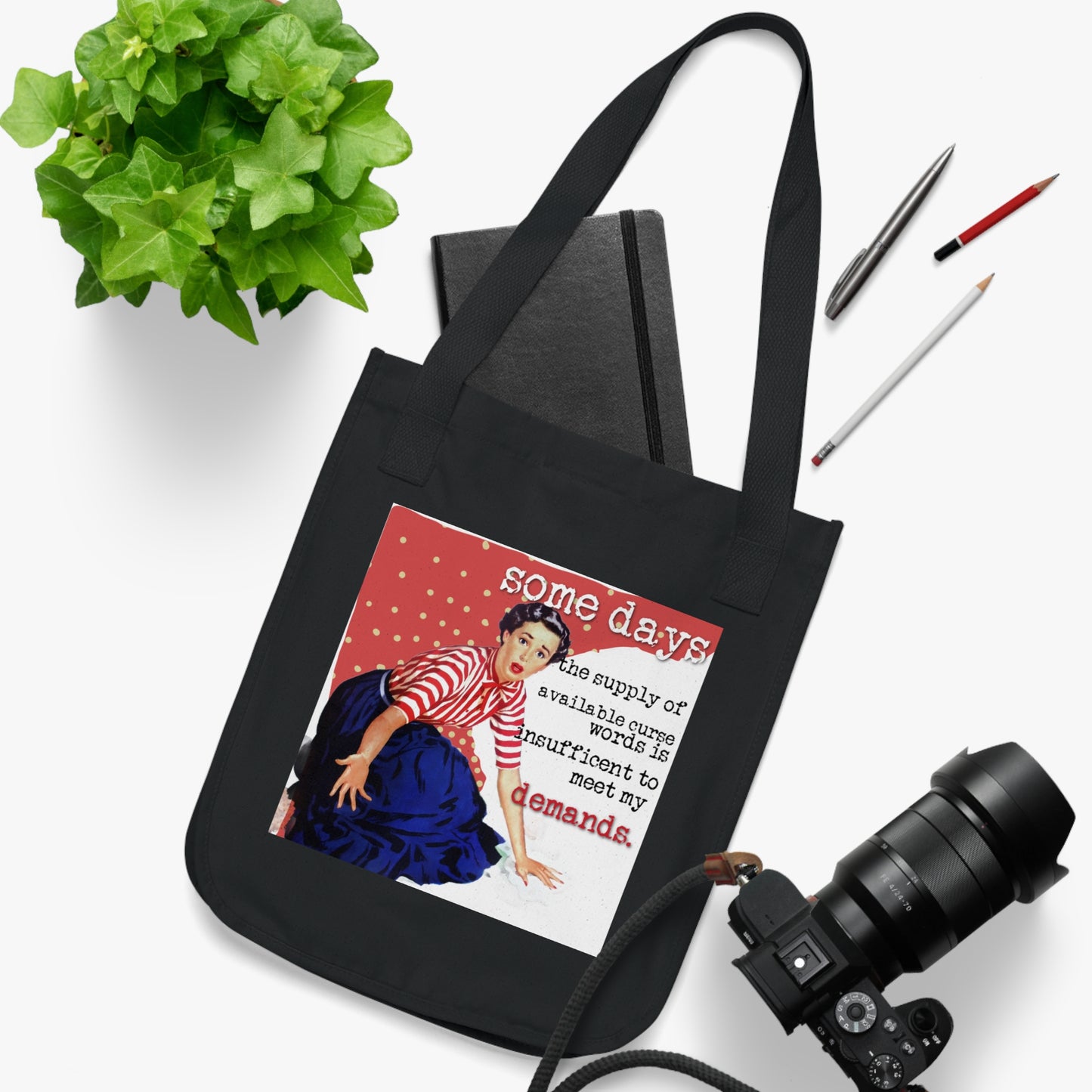 'SOME days the supply' - Vintage-Inspired Organic Canvas Tote Bag