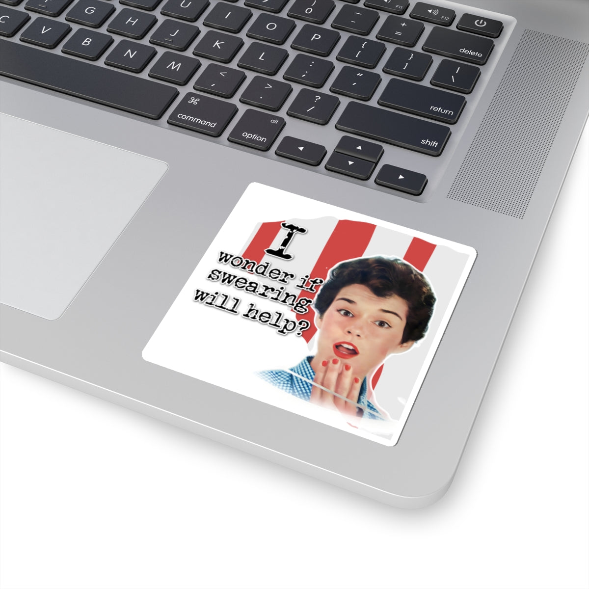 'I wonder if swearing' -Vintage Vibe Kiss-Cut Stickers -