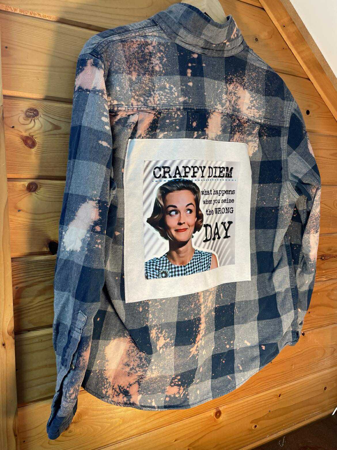 Crappy Diem Flannel