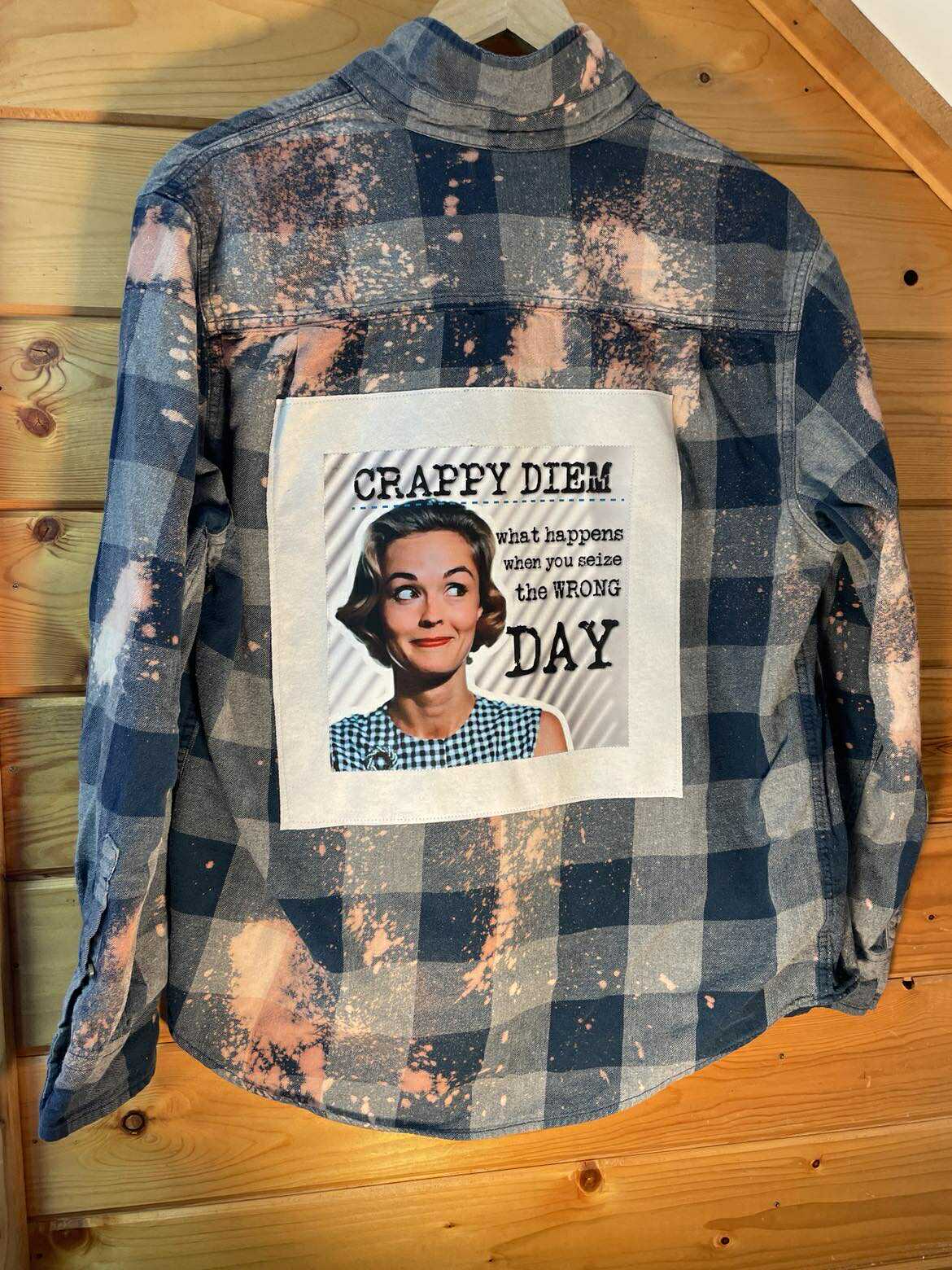 Crappy Diem Flannel
