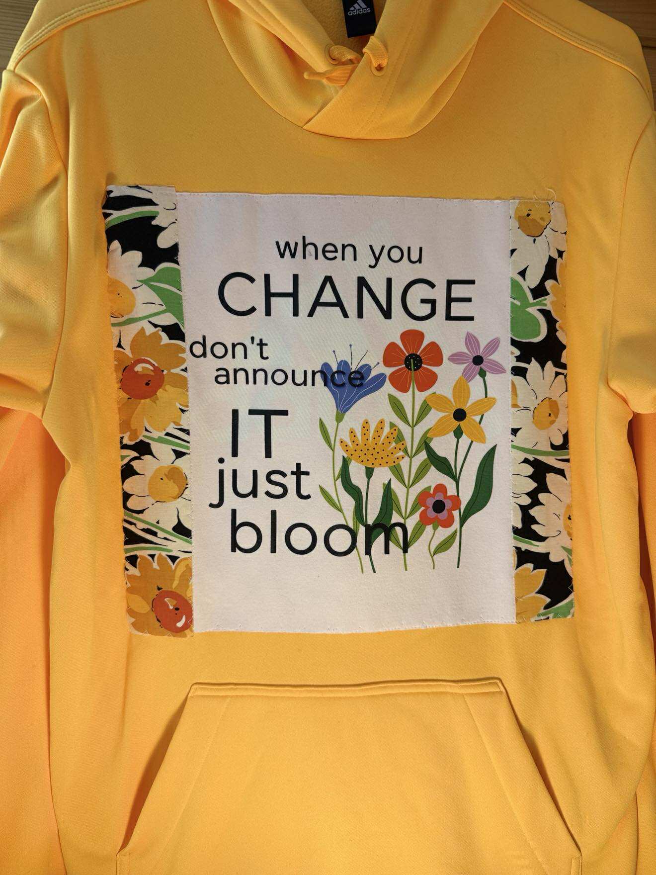 “Just Bloom” Upcycled Hoodie