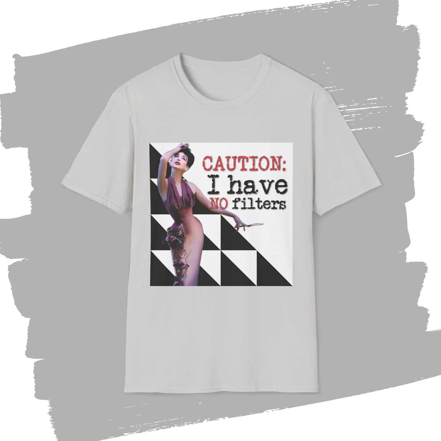 "CAUTION: I have no filters" - Retro Humor T-Shirt -