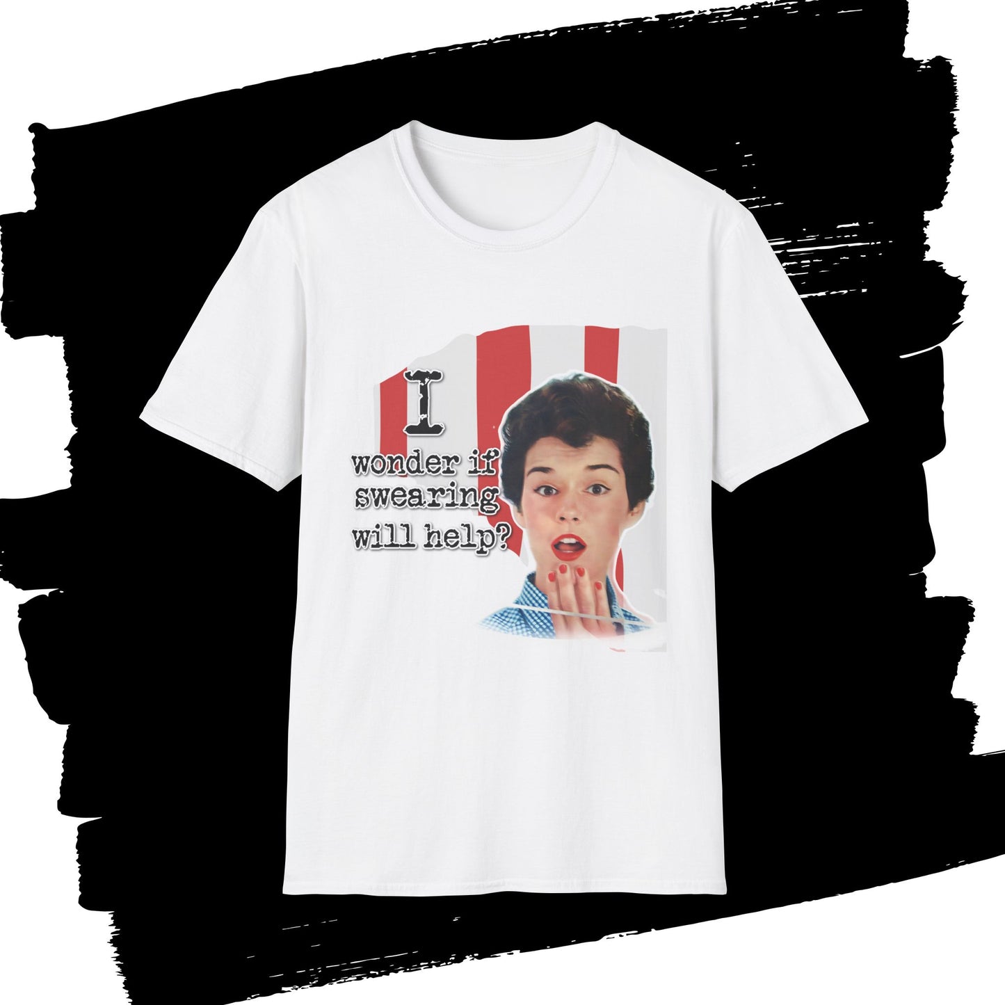 "I wonder if swearing will help?" - Retro Humor T-Shirt