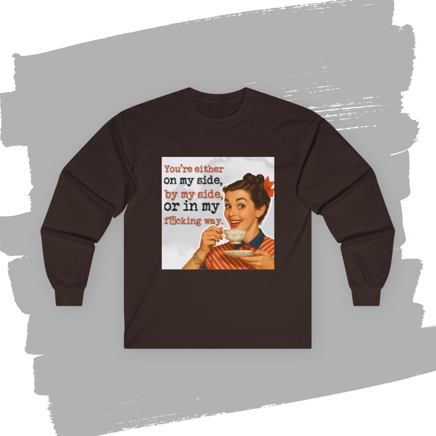 'on my side' -  Funny Retro Long Sleeve Tee -