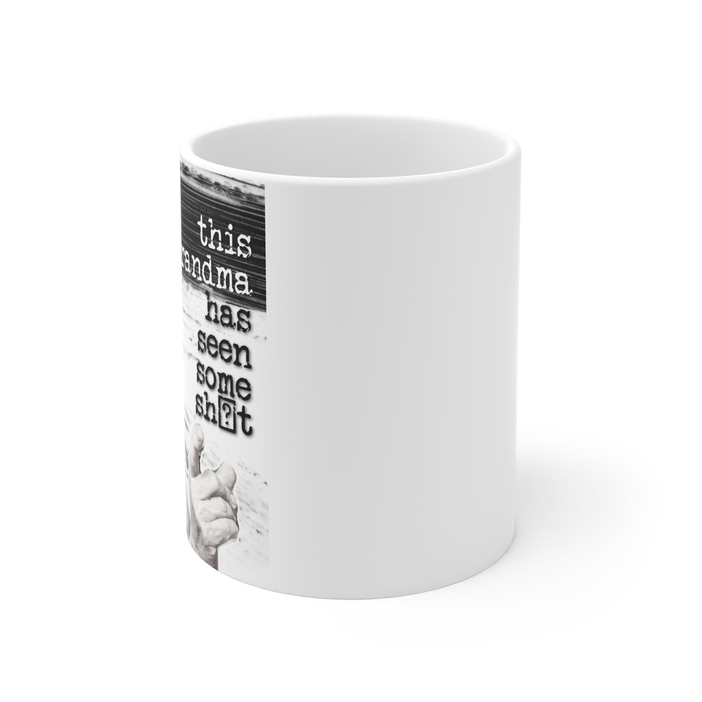 "This GRANDMA has seen some" - Retro Humor Mug – Fun Coffee Cup for Gifts