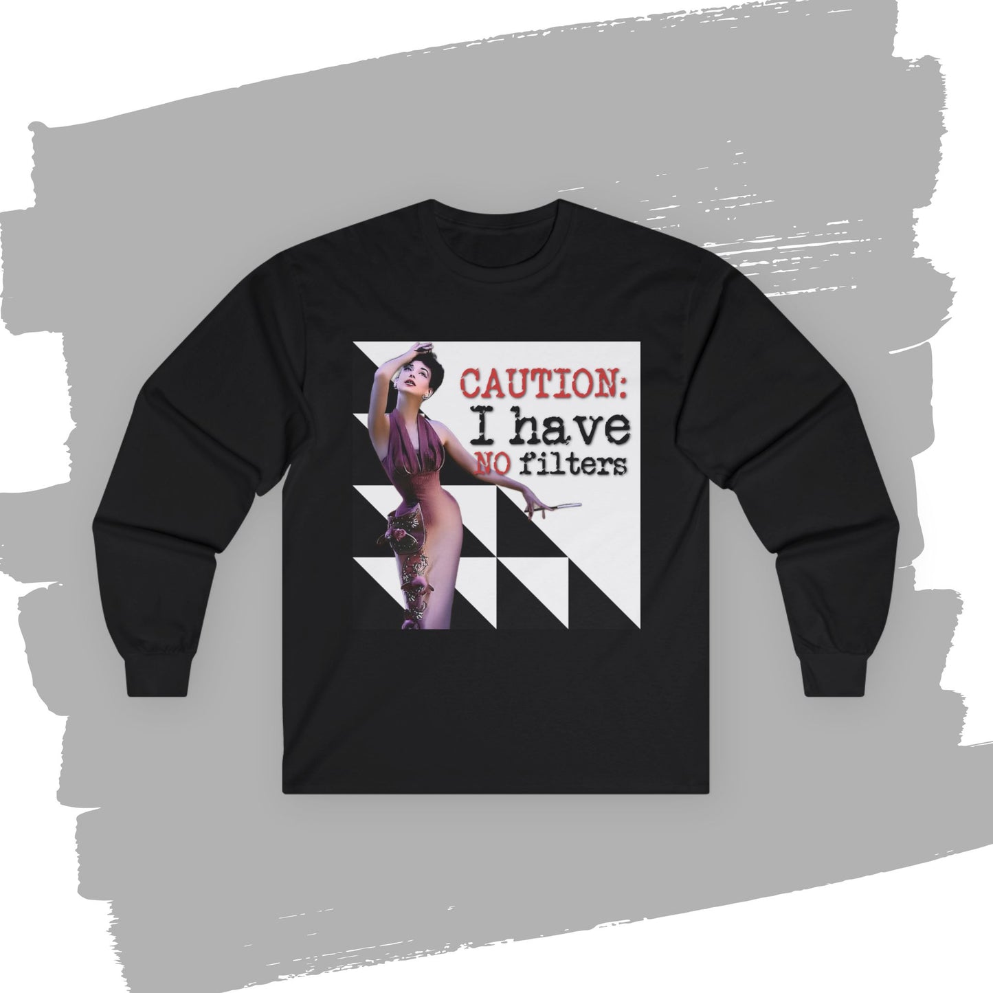'CAUTION: I have no filters' -  Funny Retro Long Sleeve Tee -