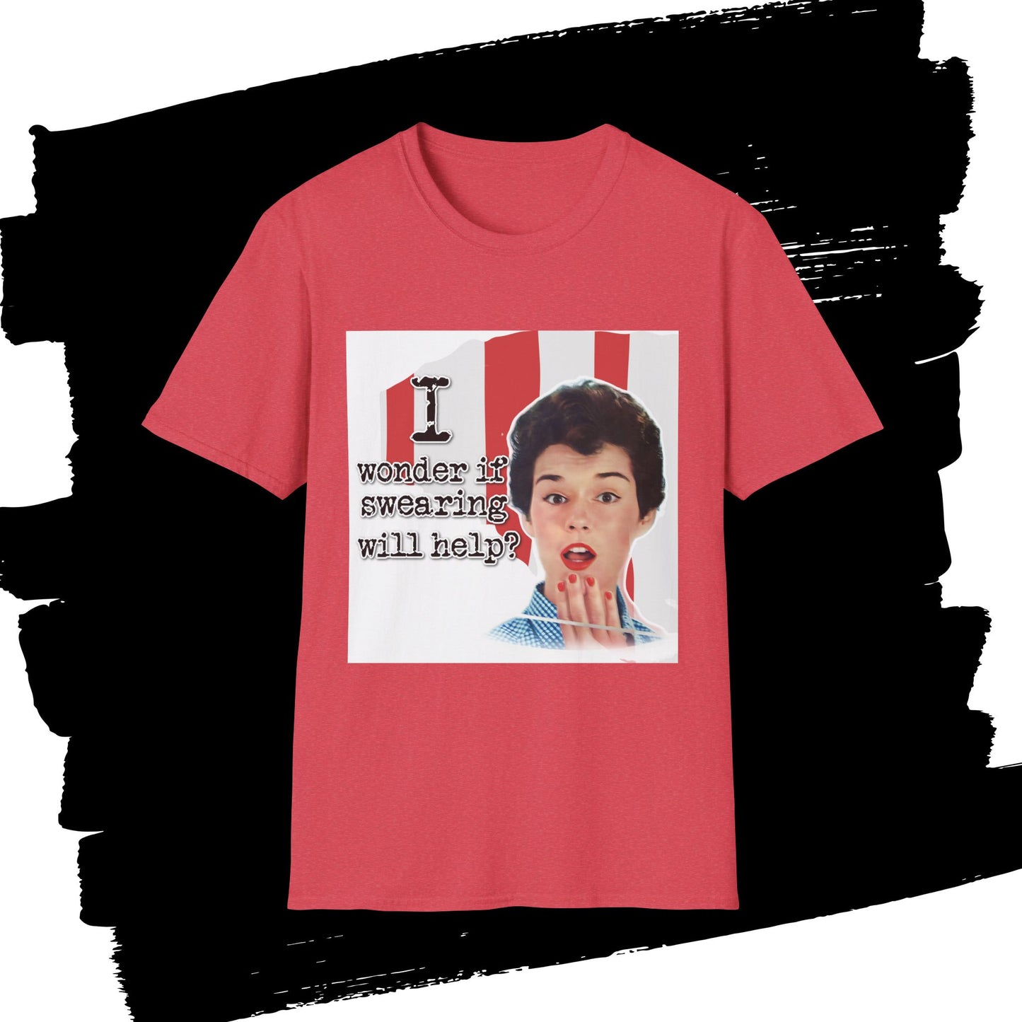 "I wonder if swearing will help?" - Retro Humor T-Shirt