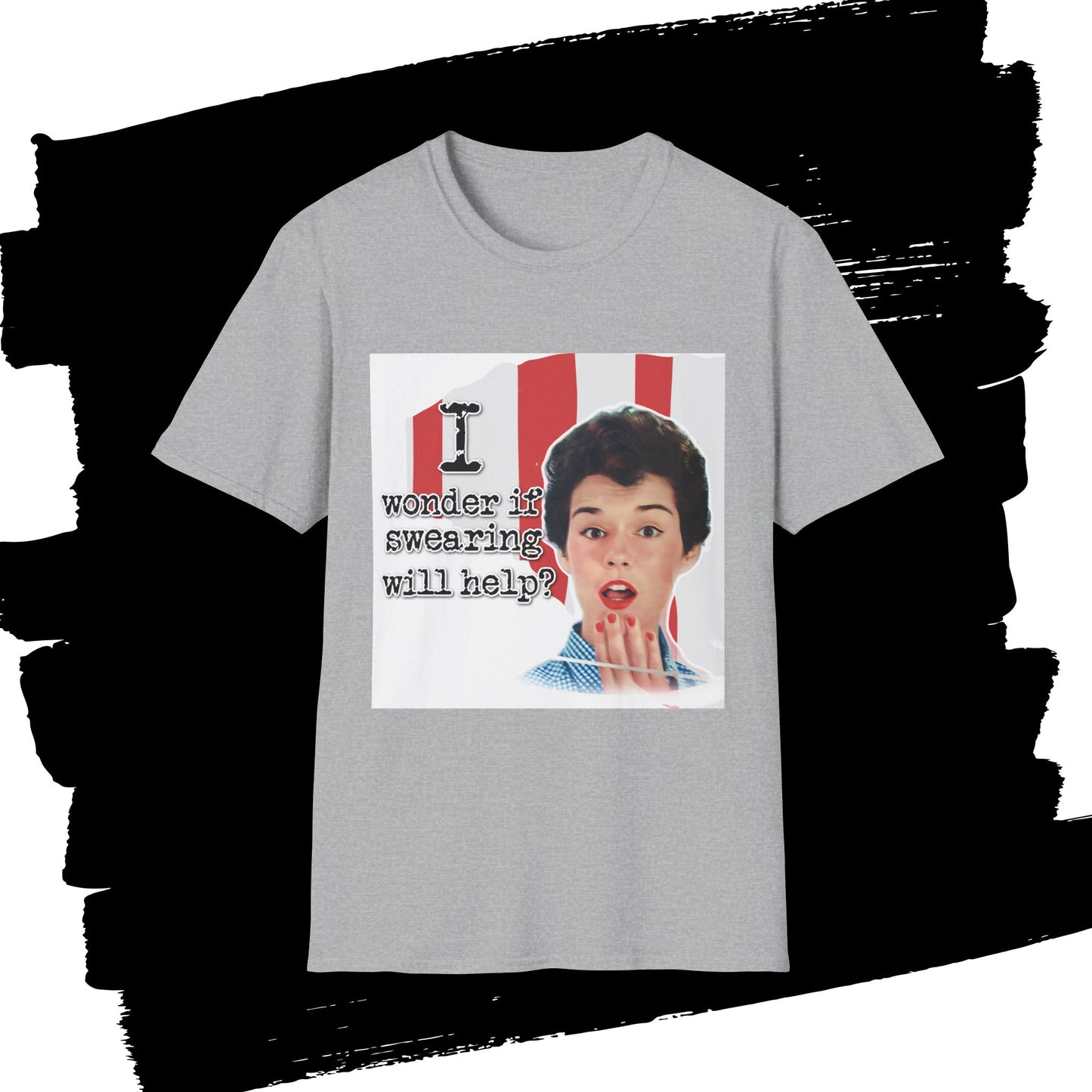 "I wonder if swearing will help?" - Retro Humor T-Shirt