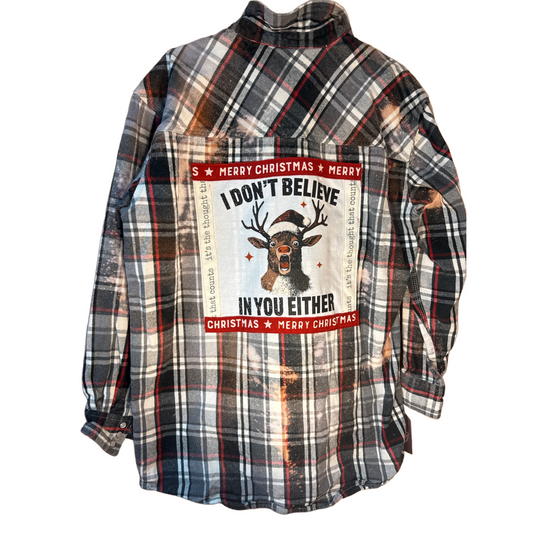 I Don’t Believe in You Either Flannel