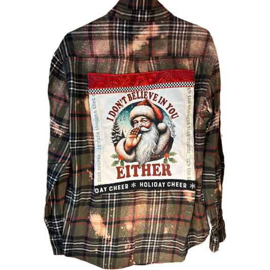 “I Don’t Believe in You Either” Santa Flannel