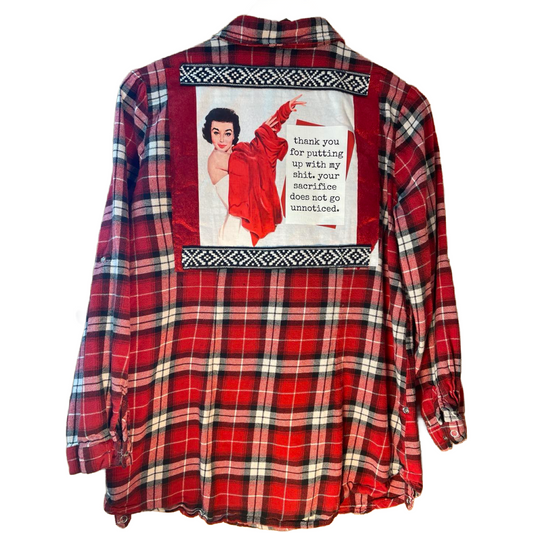 💋 “Thank You for Putting Up with My Sh*t” Upcycled Flannel